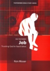 Job - Trusting God in Hard Times Youthworks Bible Study (9 copies available)